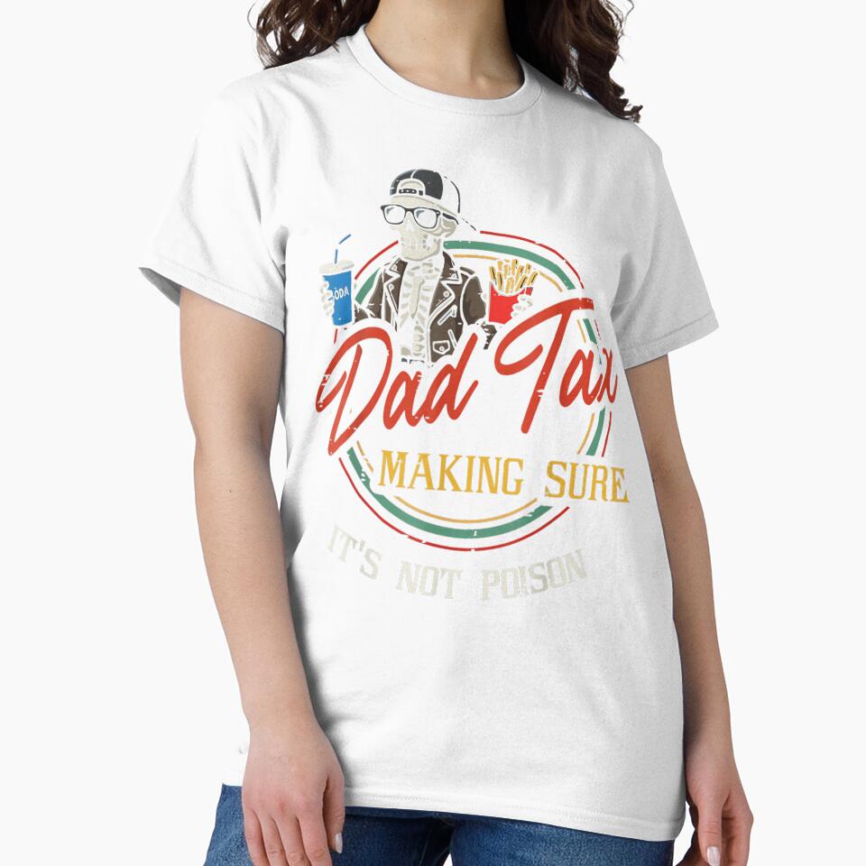 Funny Dad Snack Tax Skeleton Classic by LillyCustomTees Unisex , , , Long Sleeve Tee