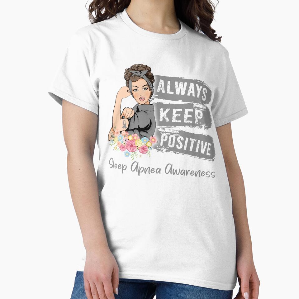 Always Keep Positive Sleep Apnea Awareness by Sabfit Unisex , , , Long Sleeve Tee