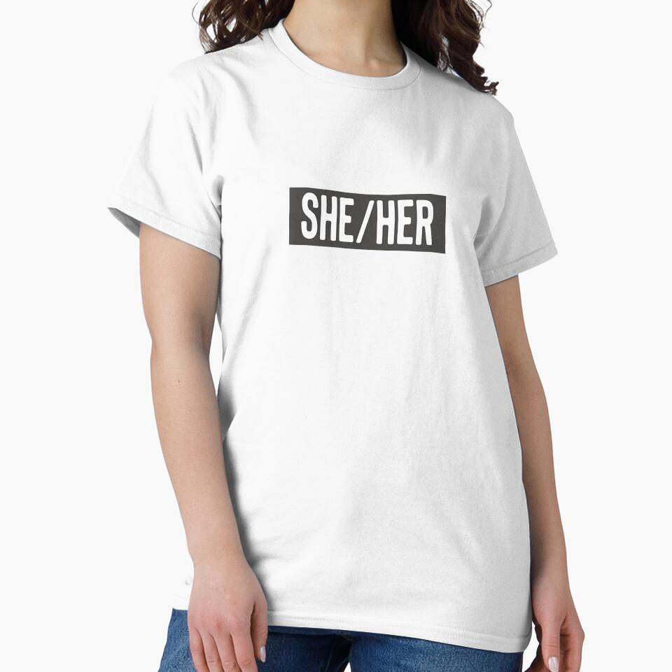 She Her Preferred Pronouns Premium T shirt by oblazzn Unisex , , , Long Sleeve Tee