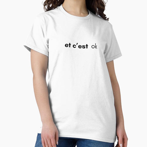 "and it's ok" in french by Crealice Unisex , , , Long Sleeve Tee