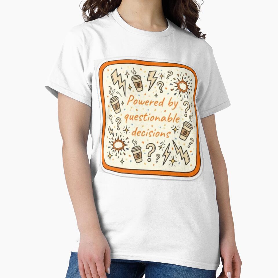 Questionable Decisions by Makitiadesigns Unisex , , , Long Sleeve Tee