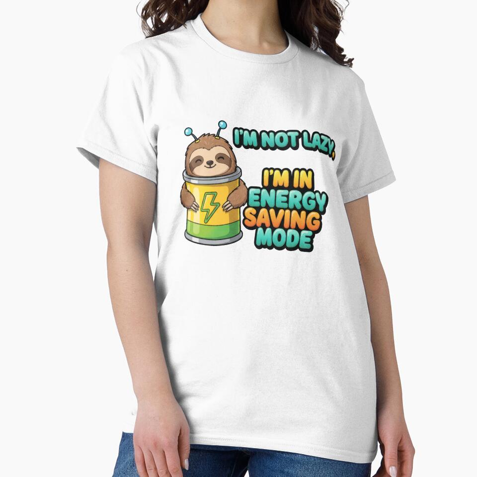 Happy cartoon sloth in battery has funny quote about not being lazy, but in energy saving mode by Jdee23