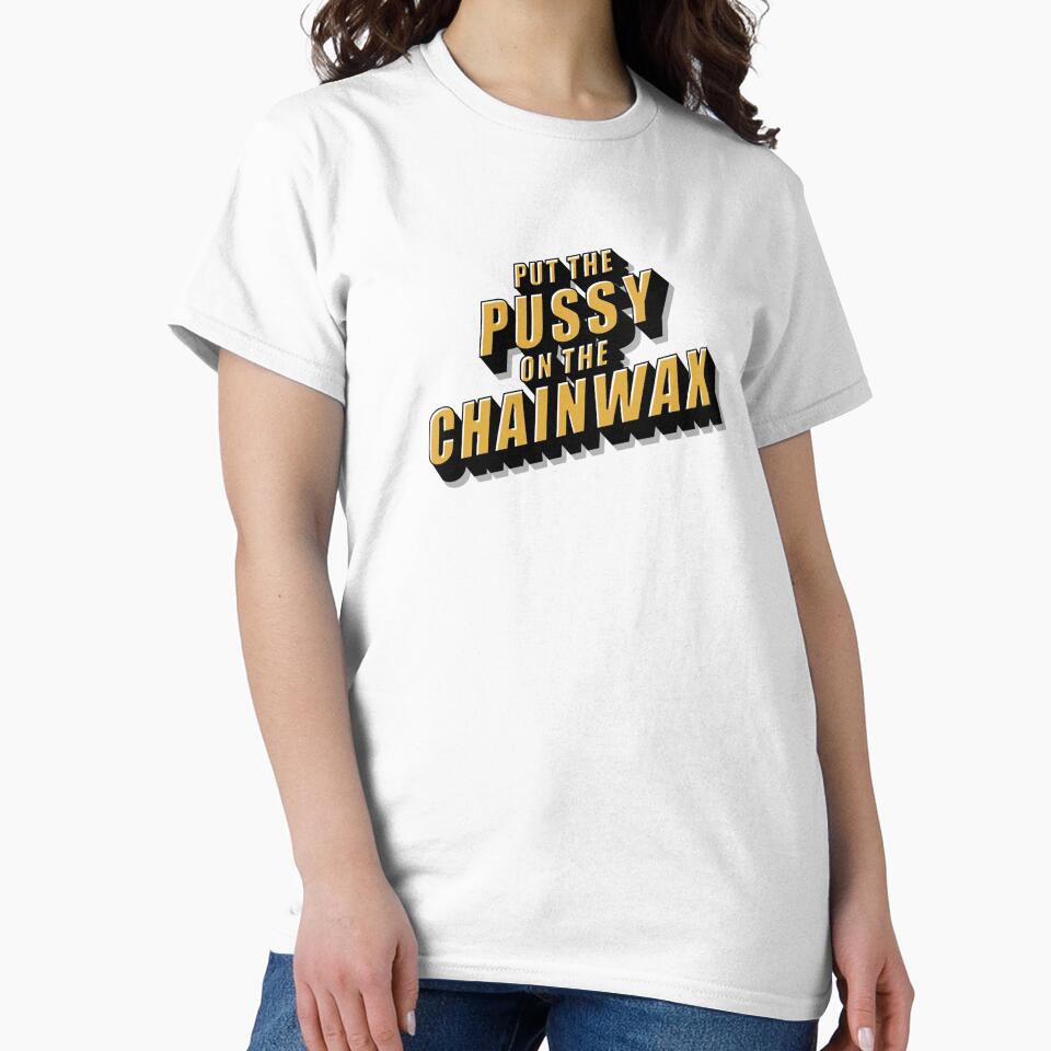 Put The Pussy On The Chainwax Retro Cinema Design by chris-ellis-art Unisex , , , Long Sleeve Tee
