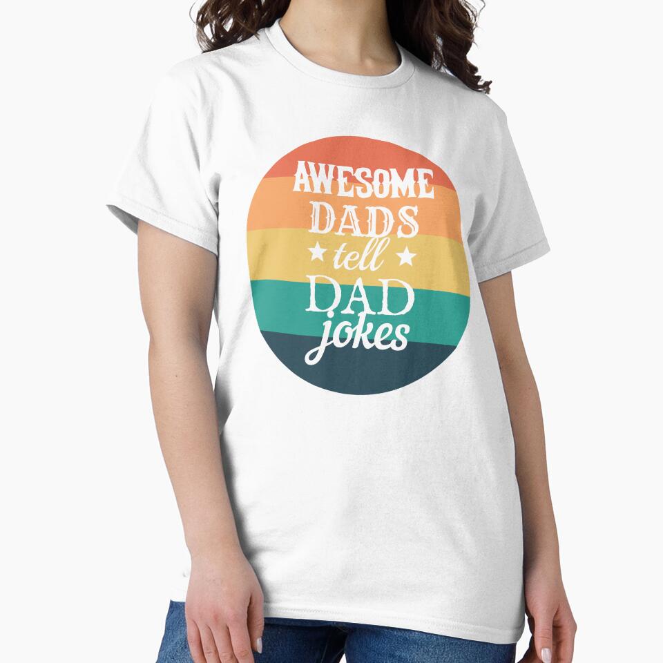 Round Awesome Dads Tell Dad Jokes Fun Design, Great Design For Cool Dads, Perfect For Father's Day by TrulyEpoque