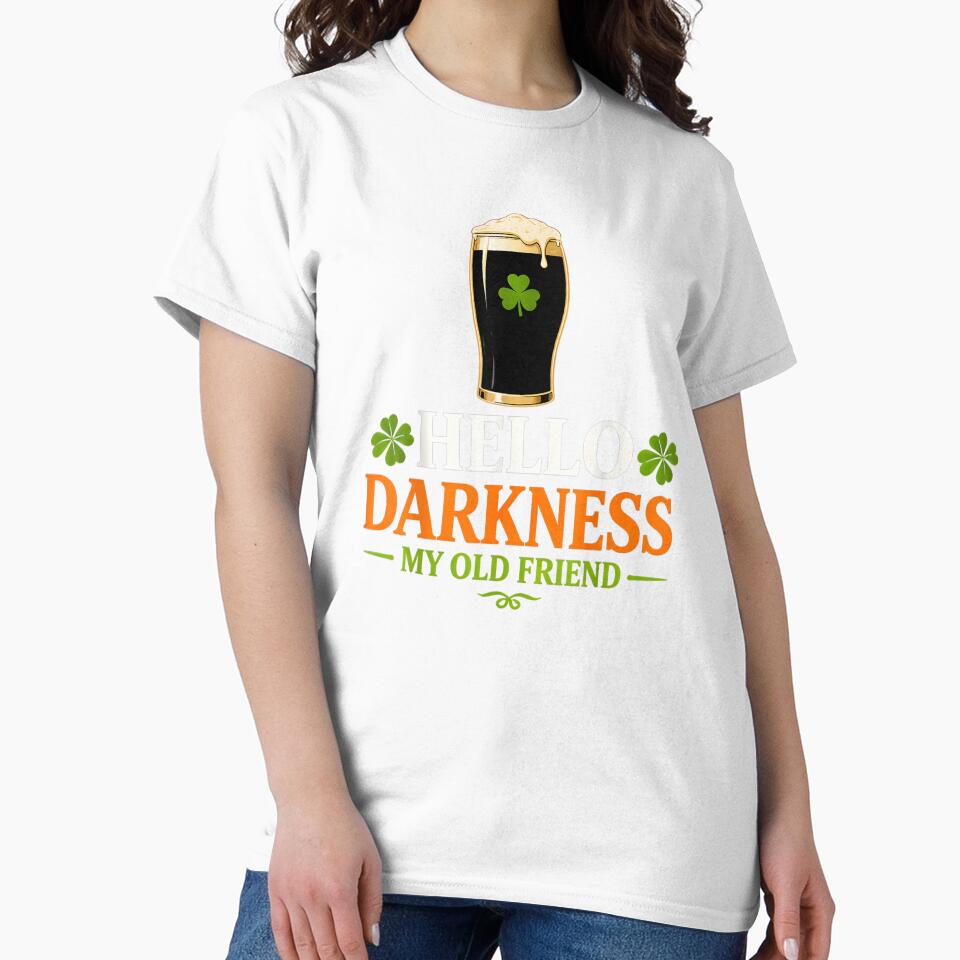 Hello Darkness My Old Friend Funny Beer St Patricks Humor by Daisy Grimes Unisex , , , Long Sleeve Tee