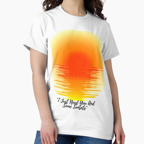 "I Just Need You And Some Sunsets" by LondonHouse Unisex , , , Long Sleeve Tee