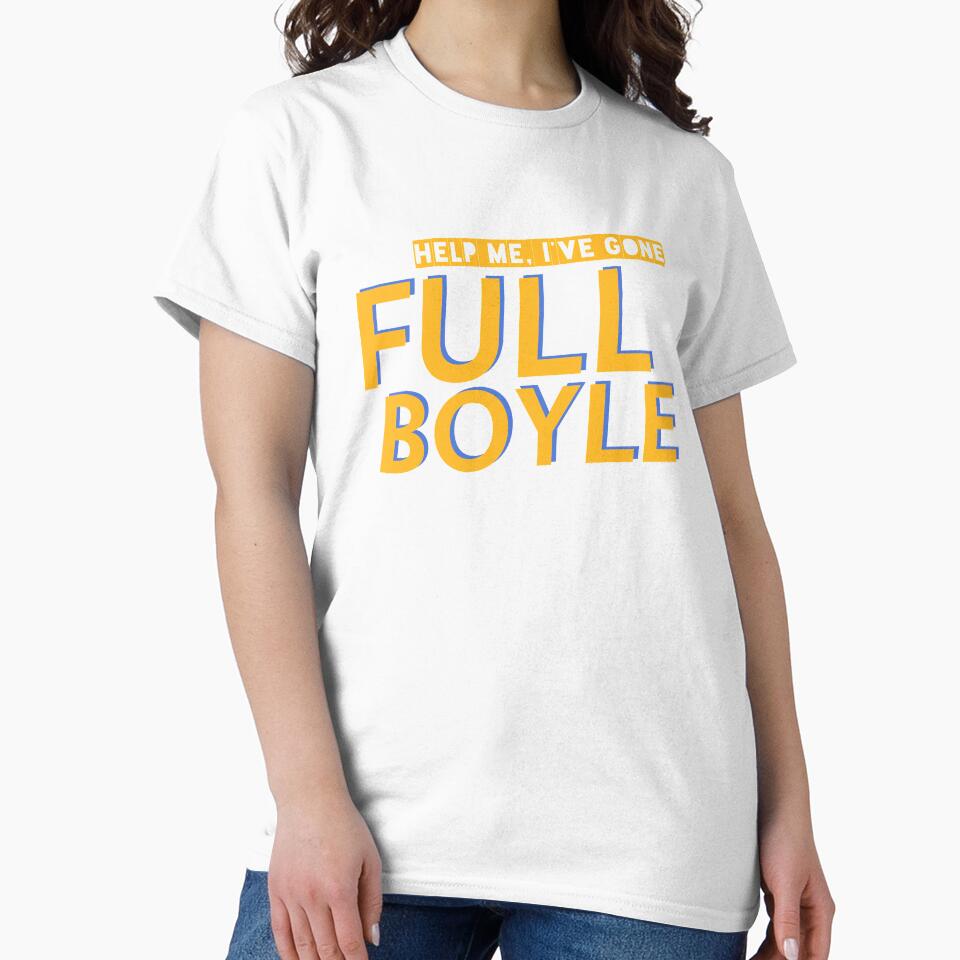 I Have Gone Full Boyle Funny Quote Sitcom TV Show Humor by sillyquestions Unisex , , , Long Sleeve Tee