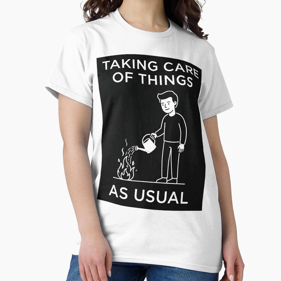 Taking Care Of Things As Usual Dark Humor by apex.vibe Unisex , , , Long Sleeve Tee