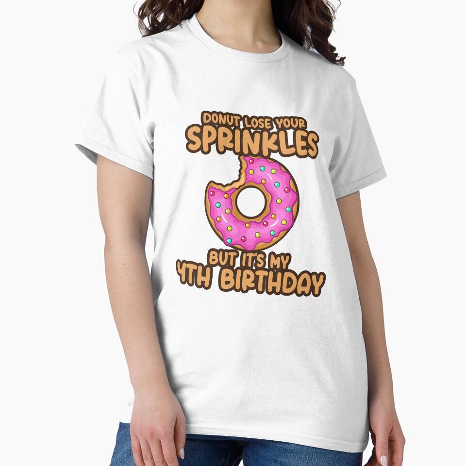 Donut Lose Your Sprinkles 4th Birthday by SwankyFine Unisex , , , Long Sleeve Tee