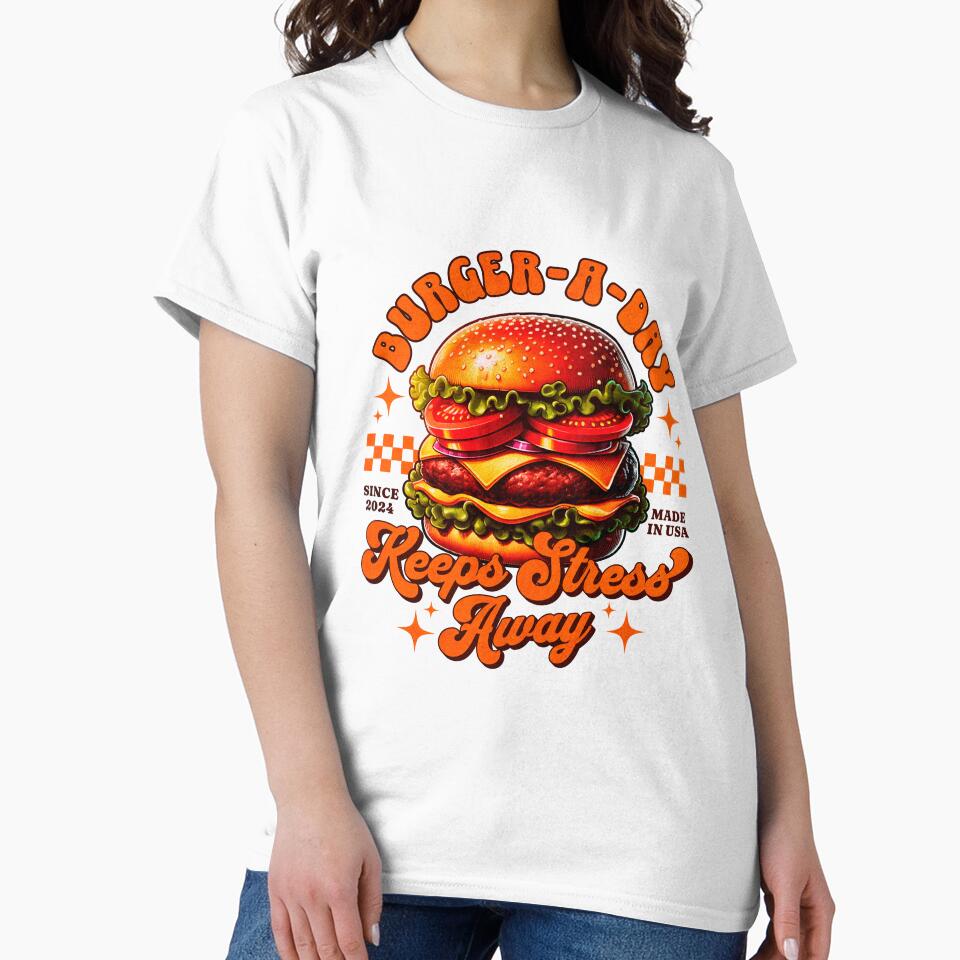 Burger-A-Day: The Ultimate American Stress Buster Tee Design by JacontaII Unisex , , , Long Sleeve Tee