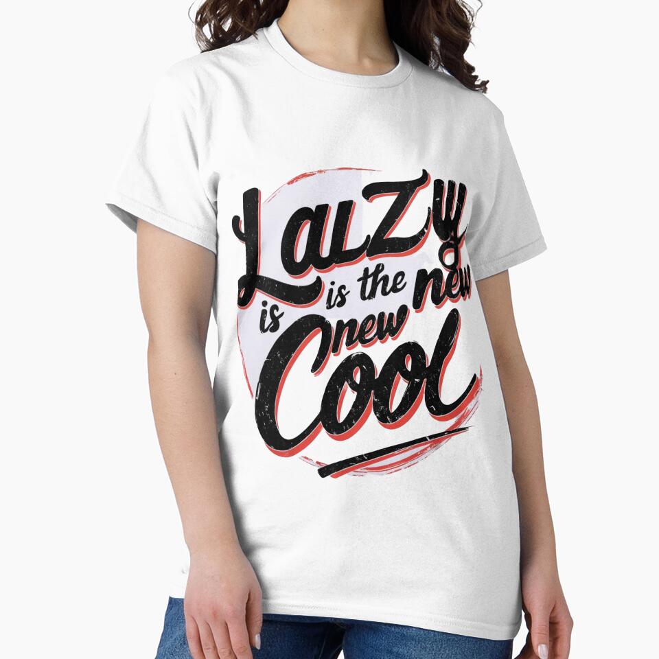 Lazy is the New Cool Merchandise by Design E Khaas Unisex , , , Long Sleeve Tee