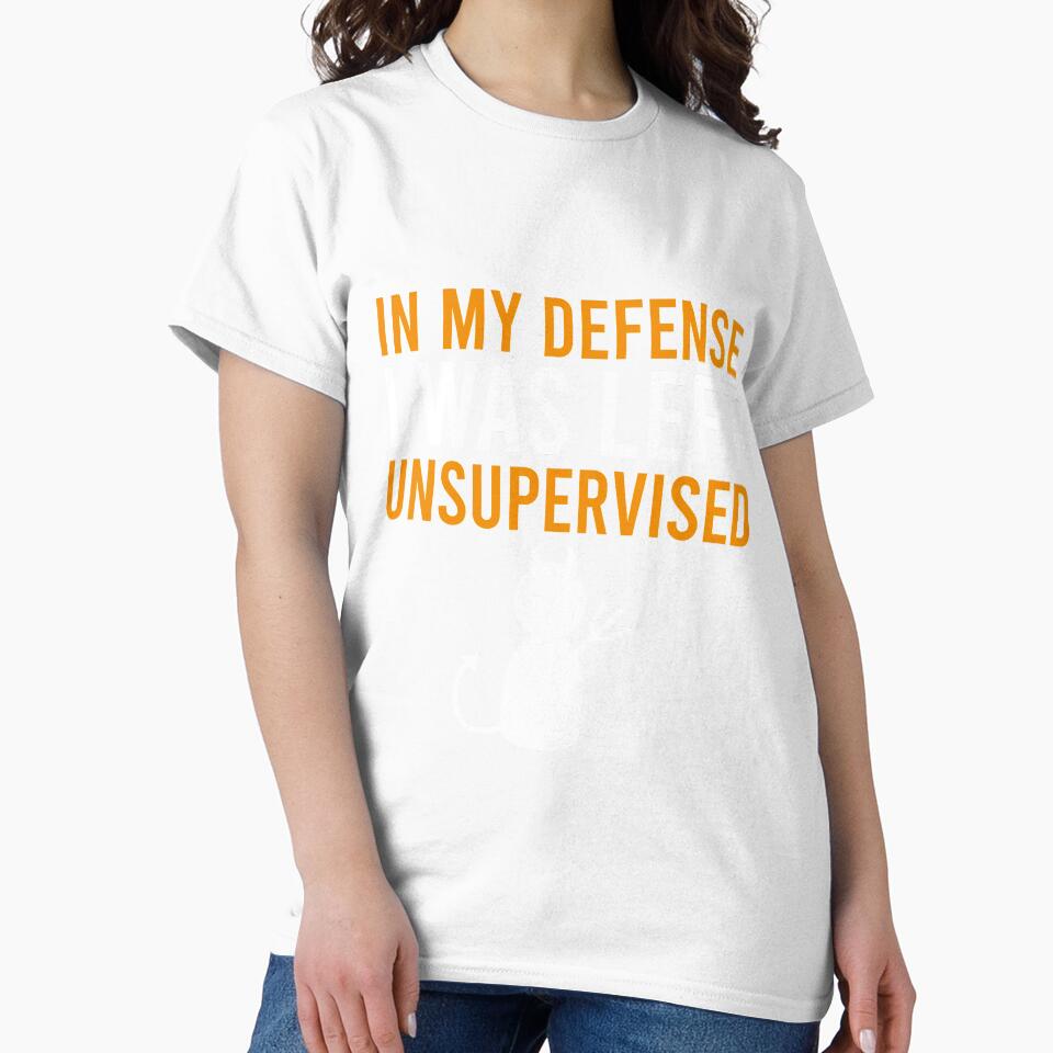 In my defense I was left unsupervised by Matheus2001 Unisex , , , Long Sleeve Tee