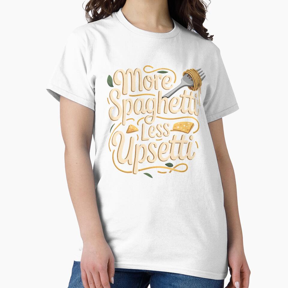 More Spaghetti Less Upsetti – Comfort Food Pasta Lover Design by Redgiant87x Unisex , , , Long Sleeve Tee