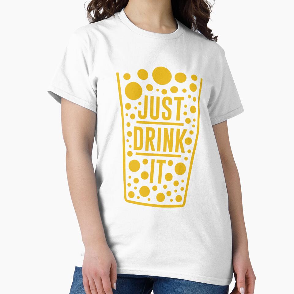 Just Drink It - Beer Break - Native Drunk Beer is made by men wine by god - Beer Lover - Beer Fanatic - Beer is Life by mellinnshirts