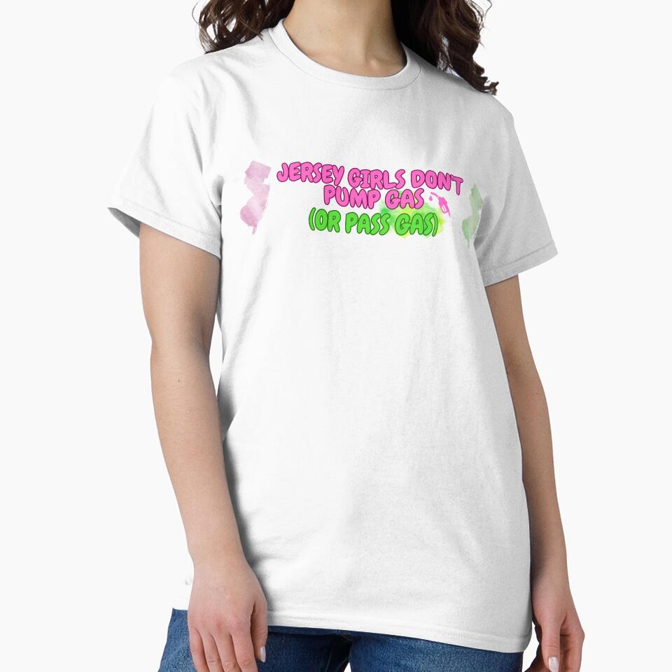 Jersey Girls Don't Pump Gas (or Pass Gas) Bumper Sticker by tasteful-art Unisex , , , Long Sleeve Tee