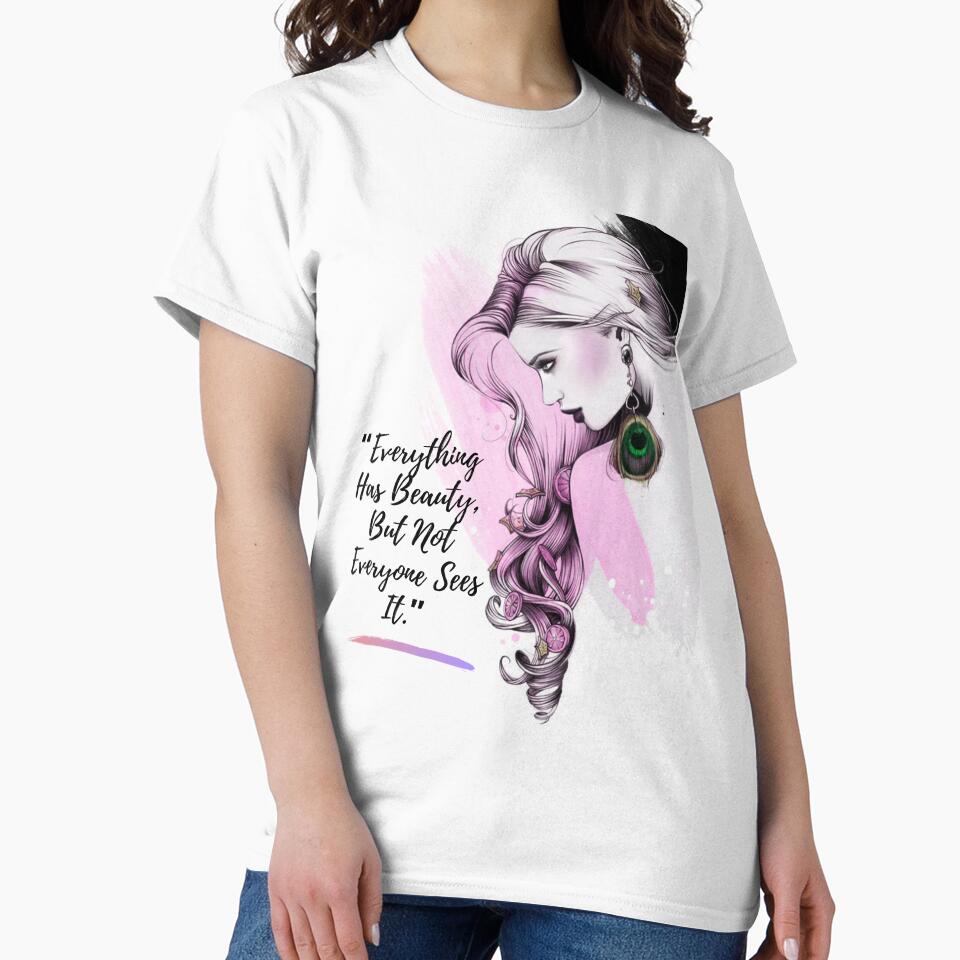 “Everything Has Beauty, But Not ..." by LondonHouse