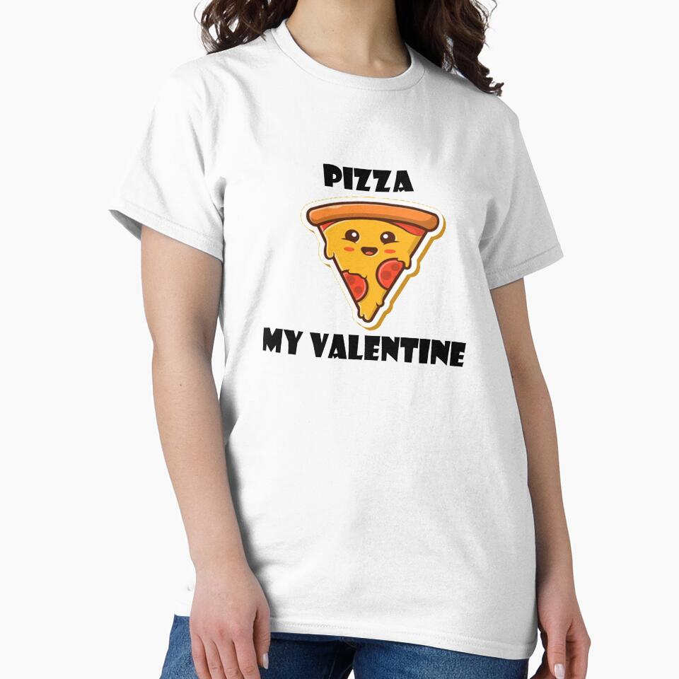 Pizza is my valentine by Anoirshop ⭐⭐⭐⭐⭐