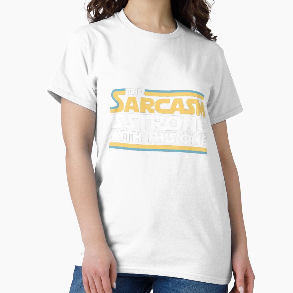 The Sarcasm Is Strong With This One by A Little Bit of Everything Unisex , , , Long Sleeve Tee