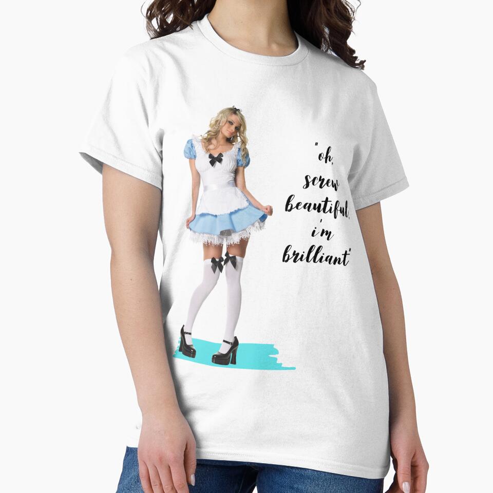 "Oh, Screw Beautiful, I'm Brilliant" by LondonHouse