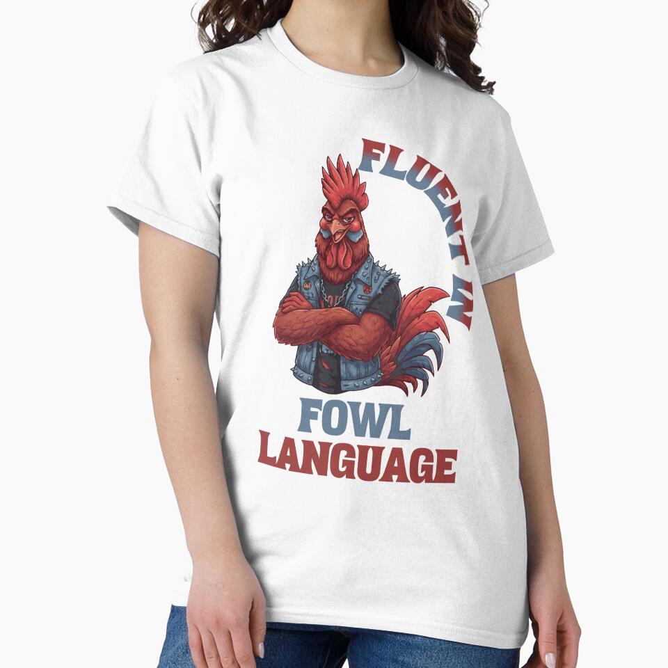 Fluent In Fowl Language - Sarcastic Humor by Chaotic Joy Unisex , , , Long Sleeve Tee
