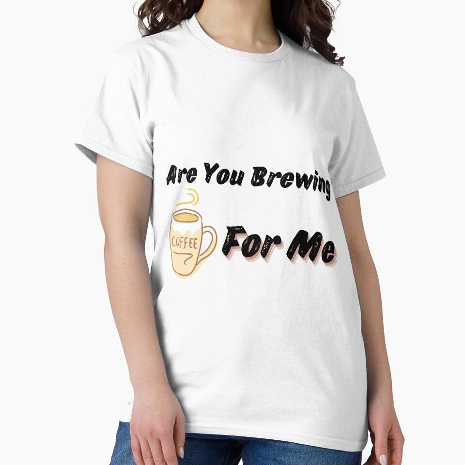 Are You Brewing Coffee For Me V3 by zakariadesigner Unisex , , , Long Sleeve Tee