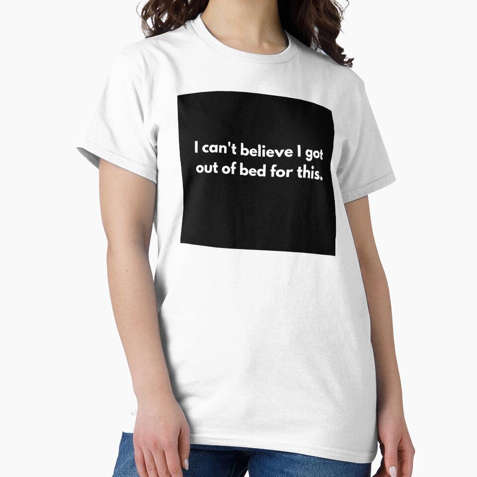Corporate Humor: I Can't Believe by PopGraphix Unisex , , , Long Sleeve Tee