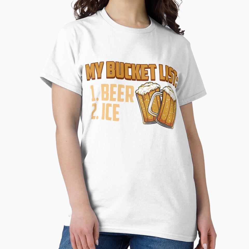 My Bucket List Beer Ice Funny Beer Drinking Drinker by TexasMerch Unisex , , , Long Sleeve Tee