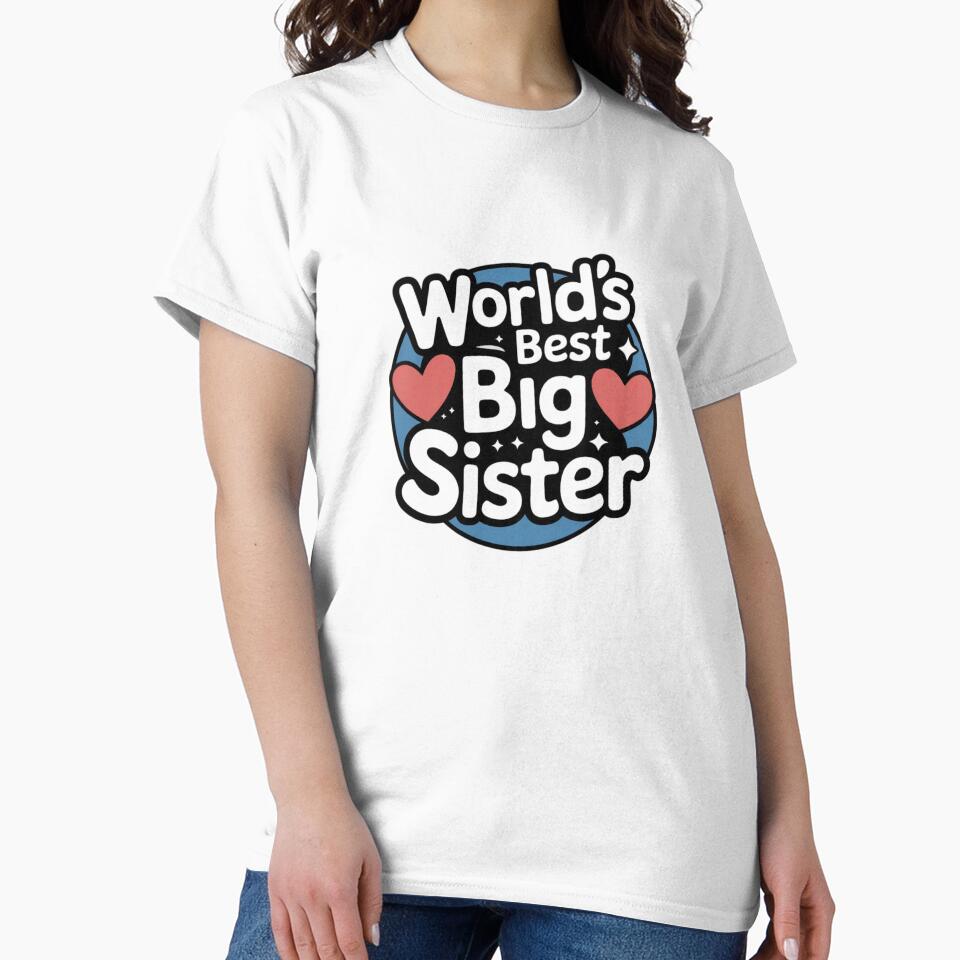 Worlds best big sister by T's&such Unisex , , , Long Sleeve Tee