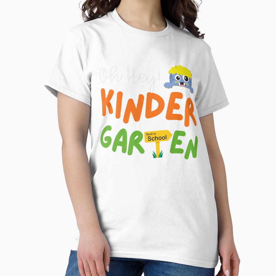 Cute Monster Oh Hey Kindergarten Back To School Men Women Teacher , First Day of School Teacher Back to School Tee Top! by Viran-Designs
