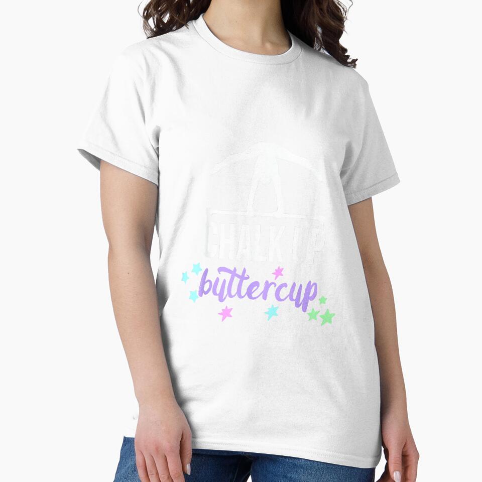 Chalk Up Buttercup Gymnastic Quote for Gymnast and Coach by JoyJRamos Unisex , , , Long Sleeve Tee