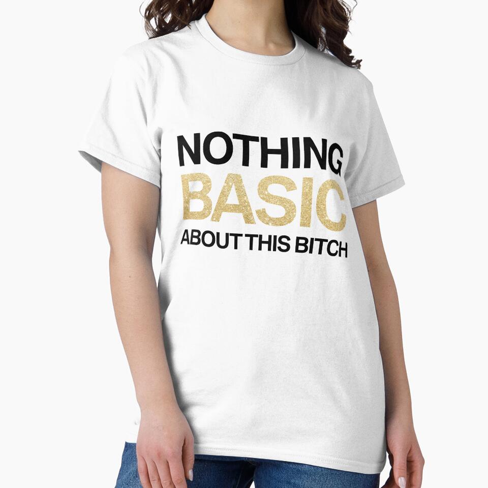 Nothing Basic About This Bitch by NorthMerchCo Unisex , , , Long Sleeve Tee
