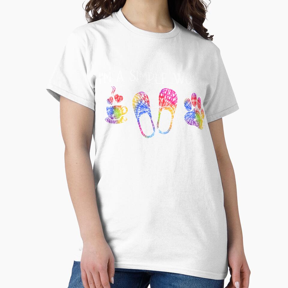 I'm A Simple Woman Slipper Coffee Dog Paw Tie Dye by 26funy Unisex , , , Long Sleeve Tee