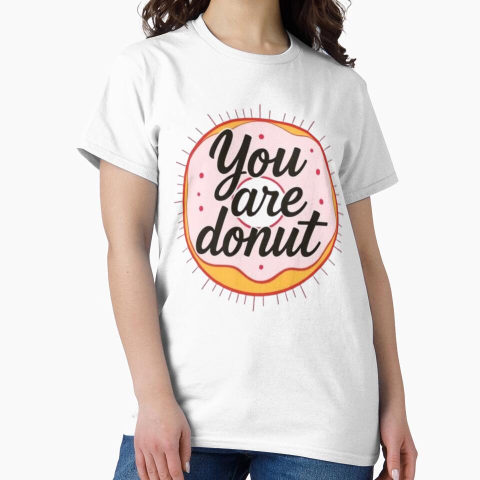 You Are Donut - A Sweet and Punny Treat by MaciejCraft Unisex , , , Long Sleeve Tee