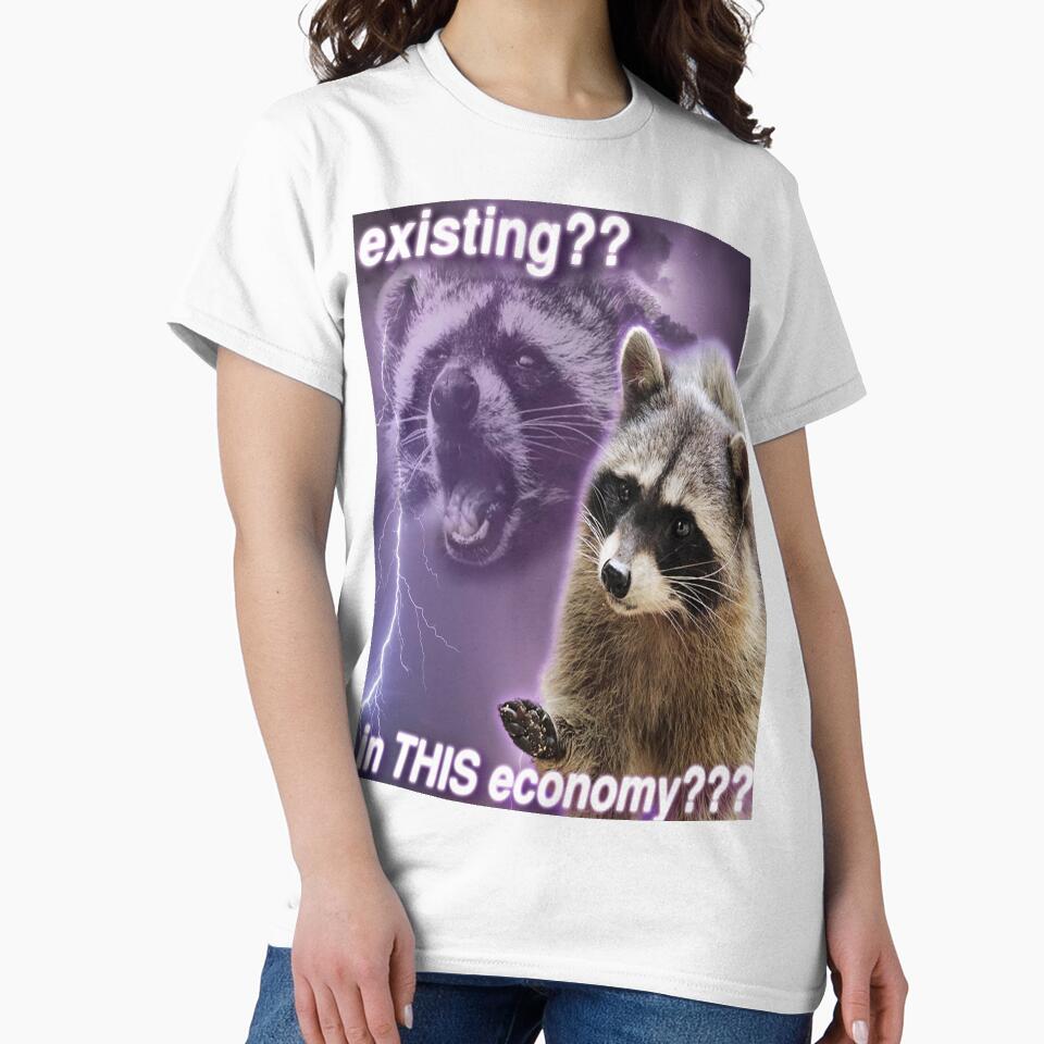 Existing?? In this economy??? - funny raccoon quotes by DuBistMeineFluc Unisex , , , Long Sleeve Tee