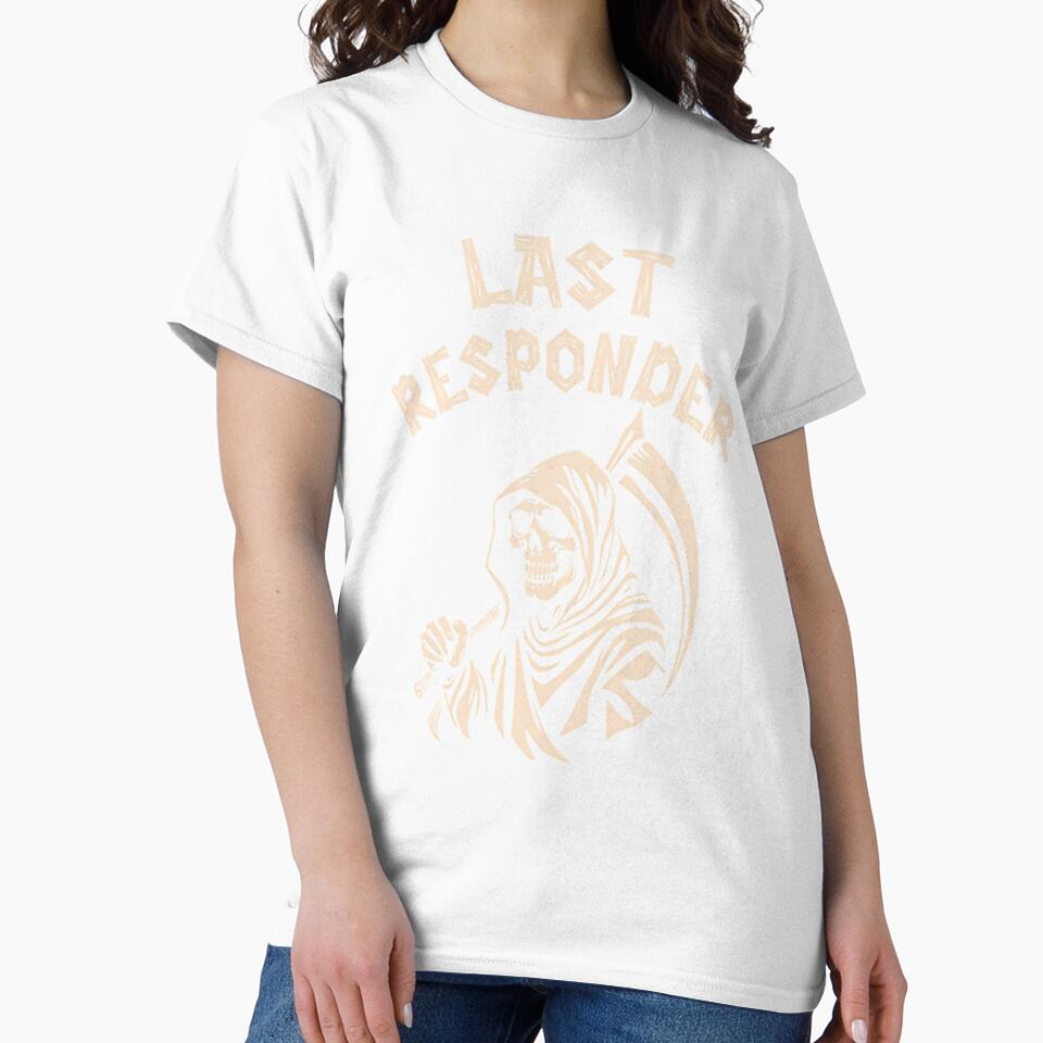 Last Responder by DesignsDominus Unisex , , , Long Sleeve Tee
