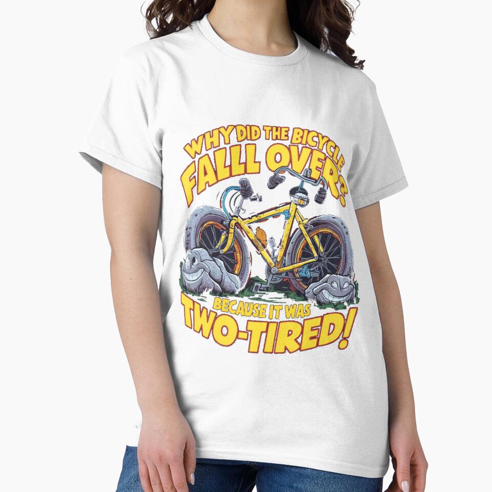 Dad joke: Why did the bicycle fall over? Because it was two-tired by Rajasekar Unisex , , , Long Sleeve Tee