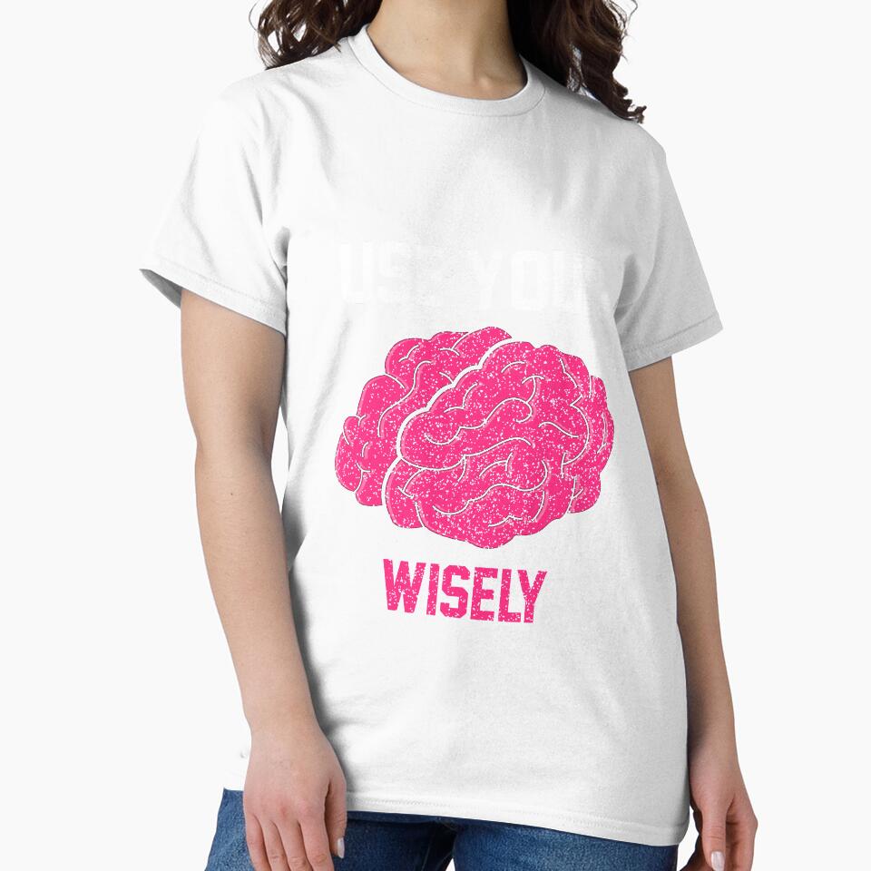 Use Your Brain Wisely for Men and Women by AllStarMerch Unisex , , , Long Sleeve Tee