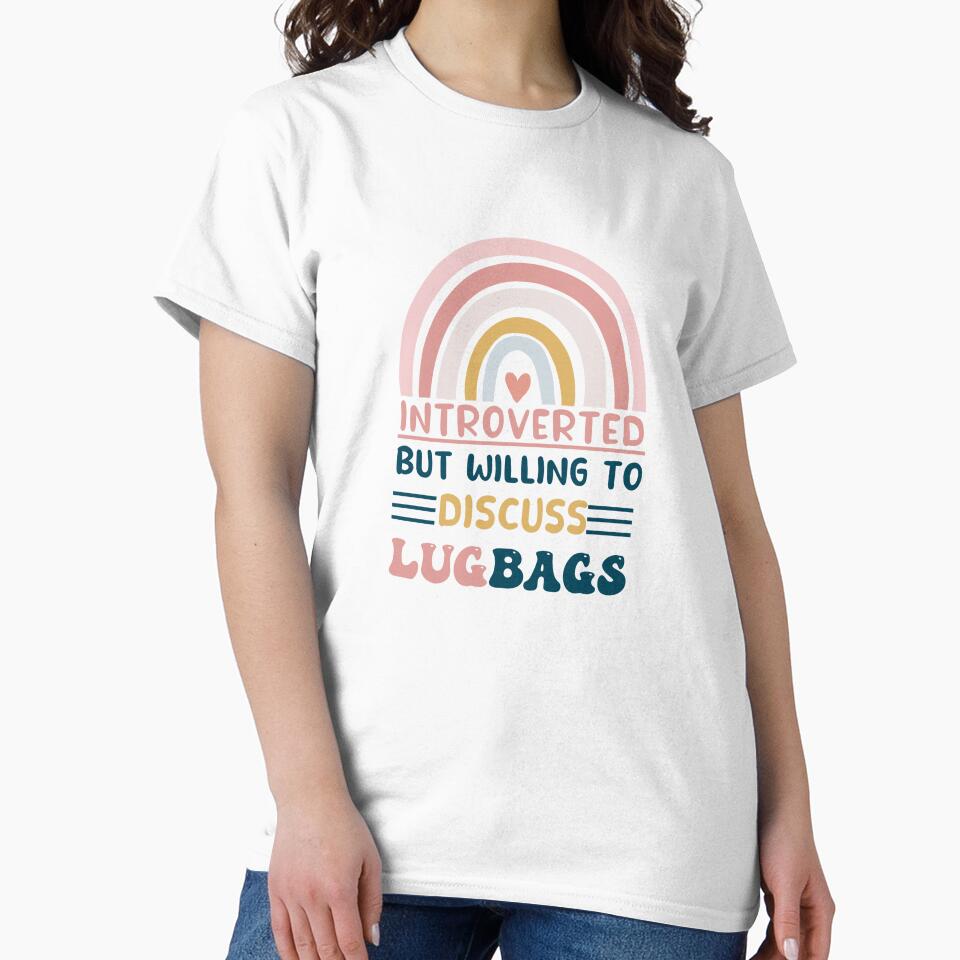 introverted but willing to discuss lugbags by POPLIN ⭐ ⭐ ⭐ ⭐ ⭐ Unisex , , , Long Sleeve Tee