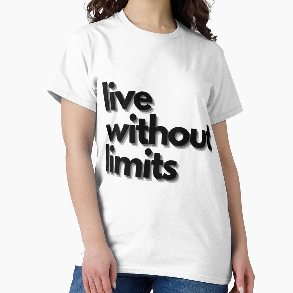 Live Without Limits | nlmtd lyfstyl Motivational Streetwear by nlmtd lyfstyl Unisex , , , Long Sleeve Tee