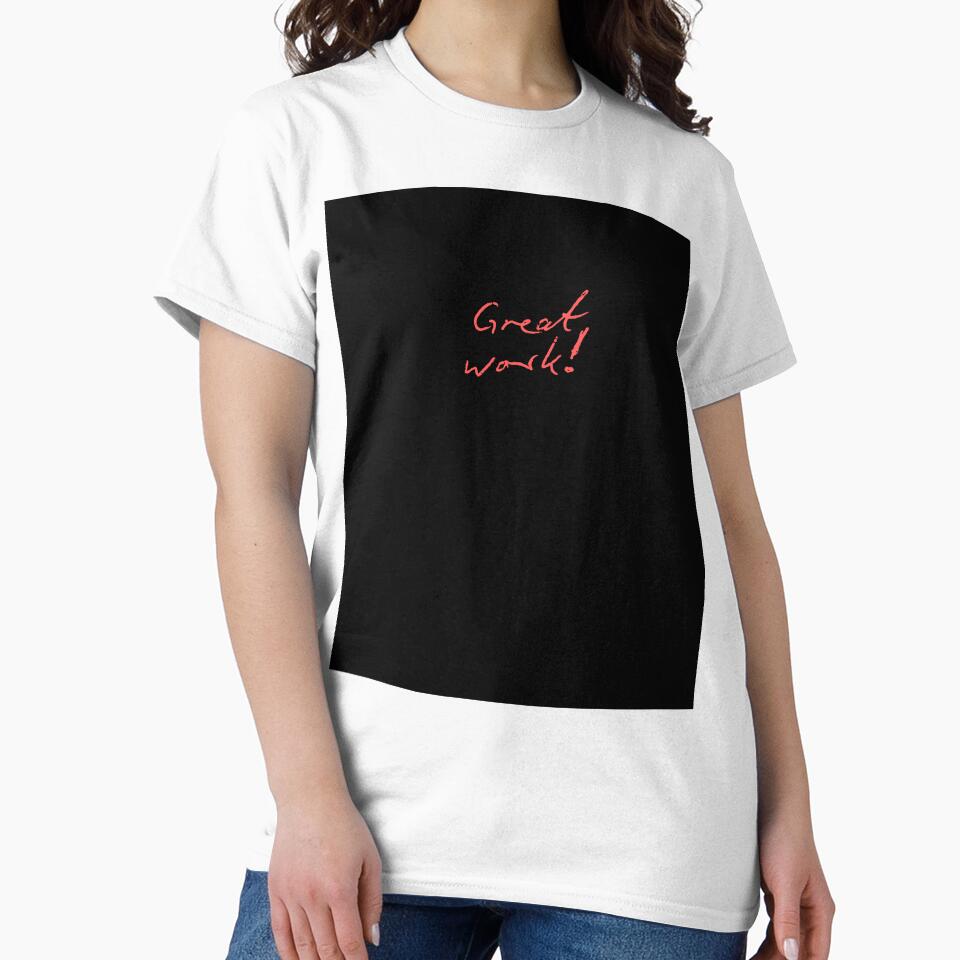 Great Work!! by WackyWardobe Unisex , , , Long Sleeve Tee
