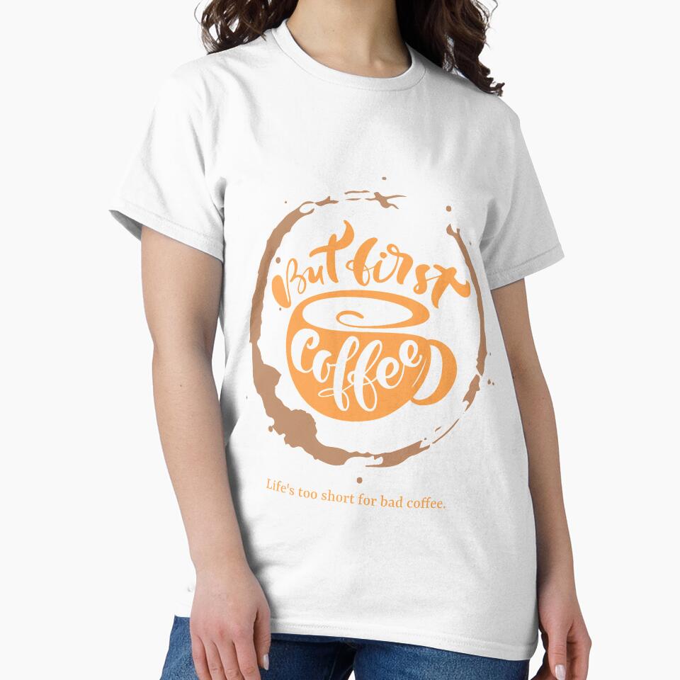 Life's Too Short for Bad Coffee - Cute Coffee Mug Lettering Design by 5lav Unisex , , , Long Sleeve Tee