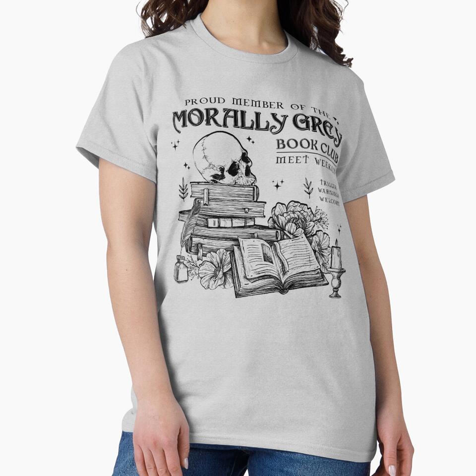 Morally Grey BookTok Shirt by CHARSEWTASTIC