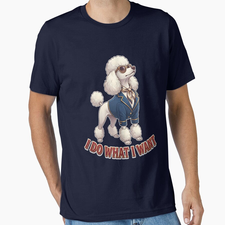 I Do What I Want Poodle Diva Design by Tong4130 Unisex , , , Long Sleeve Tee