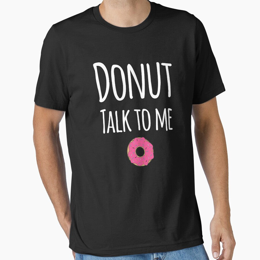 Donut talk to me by alexmichel91 Unisex , , , Long Sleeve Tee
