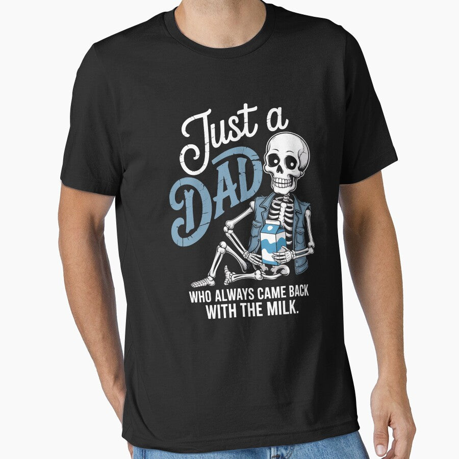 Just A Dad Who Always Came Back With The Milk by Patricsselin Unisex , , , Long Sleeve Tee