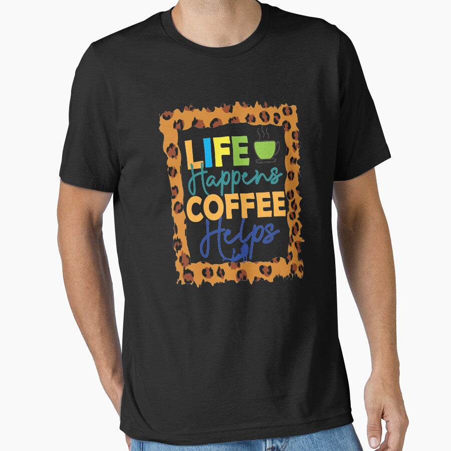 Life Happens Coffee Helps by OliDesigns Unisex , , , Long Sleeve Tee