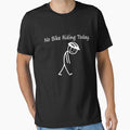 No Bike Riding Today Sad Stickman Funny Cyclists by wansilastomi
