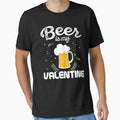 Beer Is My Valentine by TopDawgDesigns Unisex , , , Long Sleeve Tee