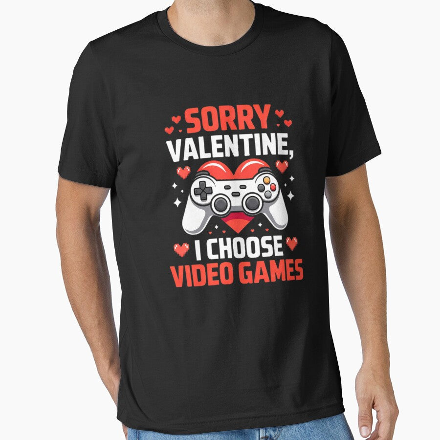 Sorry Valentine I Choose Video Games Cute Gamer Design by YounexxART