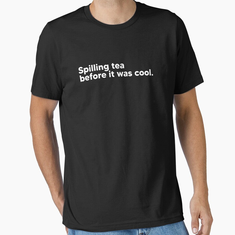 Spilling tea before it was cool - white by Lateef Prints Unisex , , , Long Sleeve Tee